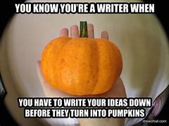 turn into a pumpkin